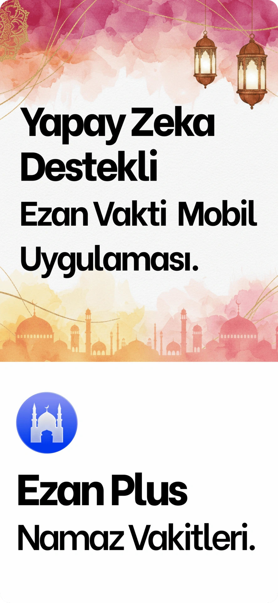 EzanPlus Uygulaması